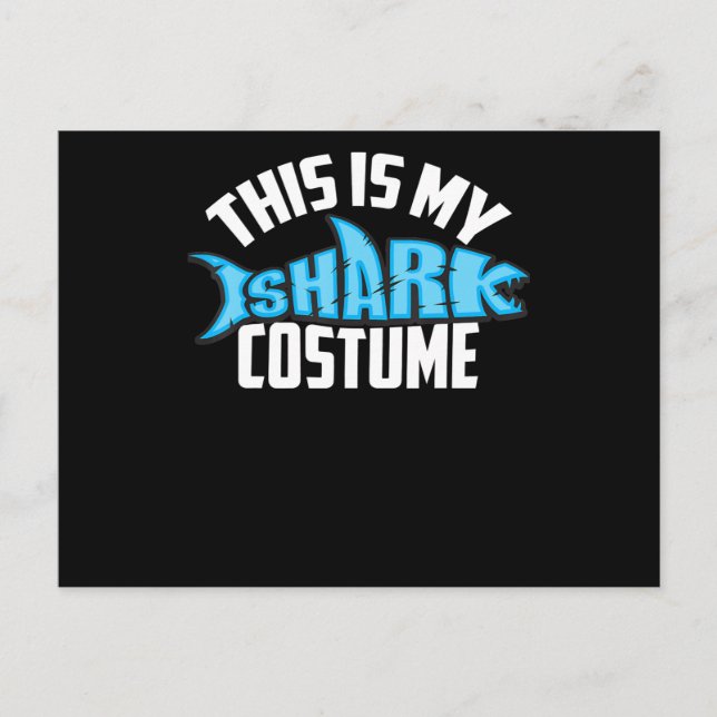 This Is My Shark Costume Sea Creature Postcard (Front)