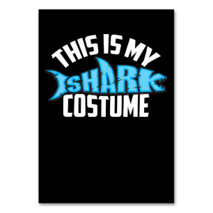This Is My Shark Costume Sea Creature Table Number