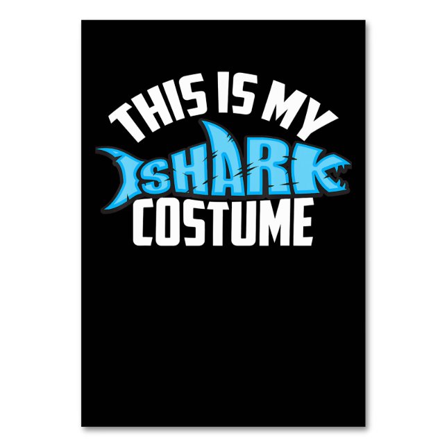 This Is My Shark Costume Sea Creature Table Number (Front)
