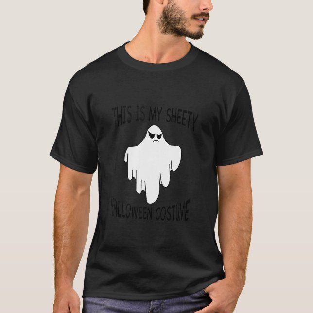 This Is My Sheety Halloween Costume  Funny Ghost H T-Shirt (Front)