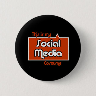 THIS IS MY SOCIAL MEDIA COSTUME 6 CM ROUND BADGE
