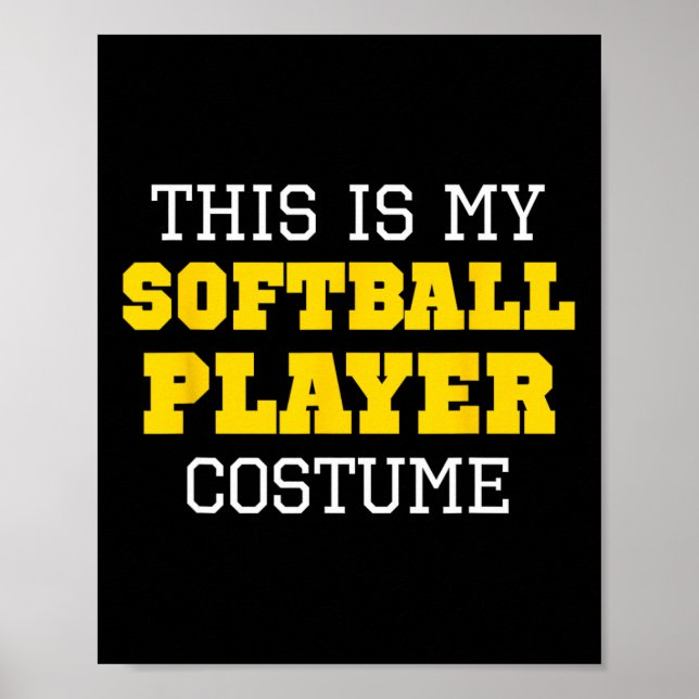 This Is My Softll Player Costume Halloween Lazy Ea Poster (Front)