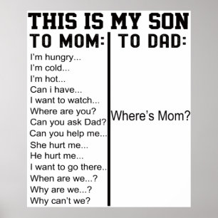 This Is My Son Funny Quotes From Son To Mum Poster