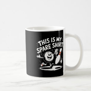 This Is My Spare Bowler Bday Bowling Game Women Me Coffee Mug