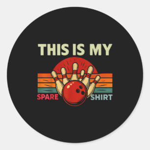 This Is My Spare Bowling Funny Bowler Men Women Ki Classic Round Sticker