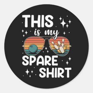 This Is My Spare Shirt Retro Vintage Bowling Men W Classic Round Sticker
