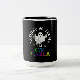 This is My Spooky Gym Teacher Costume Don't Scare Two-Tone Coffee Mug