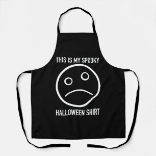 This Is My Spooky Halloween Shirt - Halloween Apron