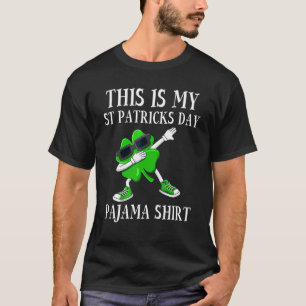 This Is My St Patricku2019s Day Pajama  Saint Patr T-Shirt