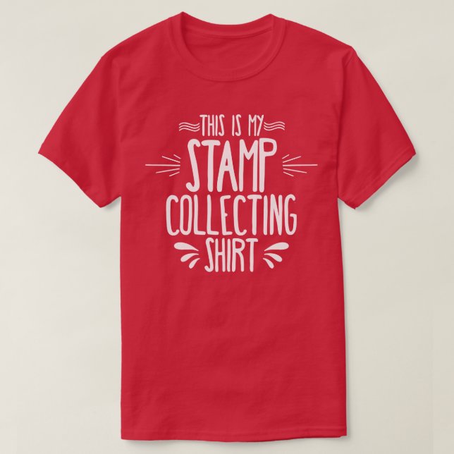 This Is My Stamp Collecting T-Shirt (Design Front)