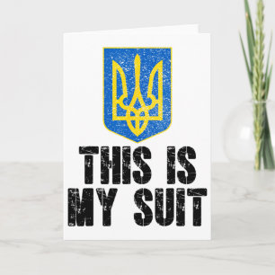 This Is My Suit Support Ukraine Trident Ukrainian Card
