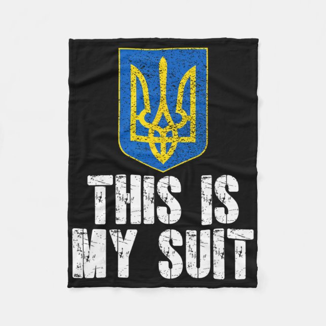 This Is My Suit Support Ukraine Trident Ukrainian  Fleece Blanket (Front)