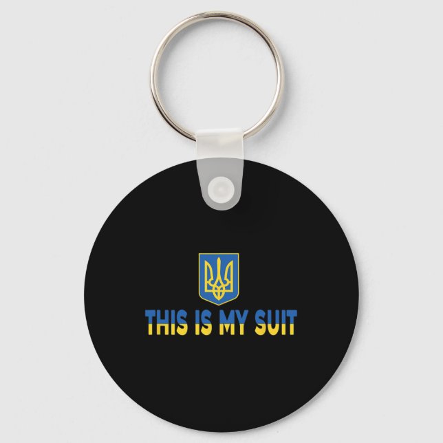 This Is My Suit Support Ukrainian Suit - Stand Wit Key Ring (Front)