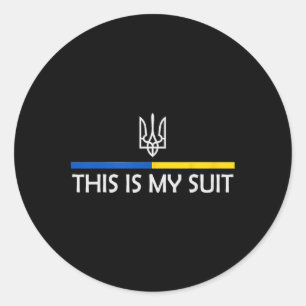 This Is My Suit Support Zelensky Ukrainian Support Classic Round Sticker