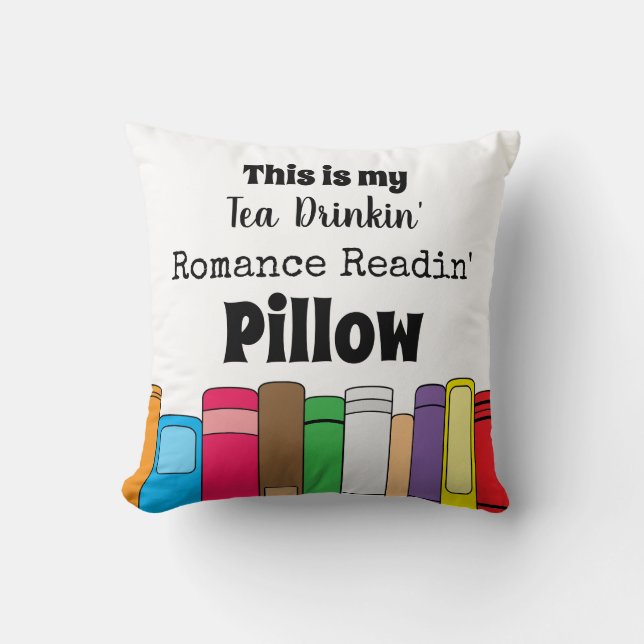 This is My Tea Drinking, Romance Reading Cushion (Front)