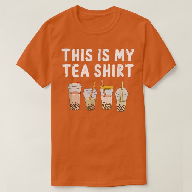 This Is My Tea Shirt Funny Teashirt Pun Bubble Tea (Design Front)