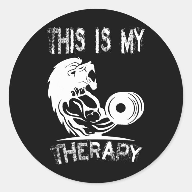 This Is My Therapy Bodybuilding Gym  Classic Round Sticker (Front)