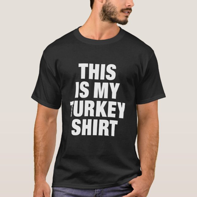 This Is My Turkey  Adult Costume Thanksgiving T-Shirt (Front)