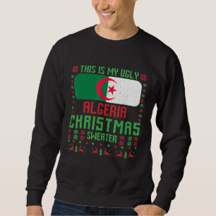 This Is My Ugly Algeria Christmas Sweater Algerian