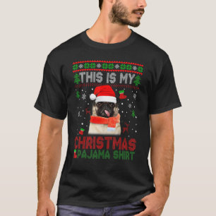 This Is My Ugly Christmas Pajama Pug Dog T-Shirt