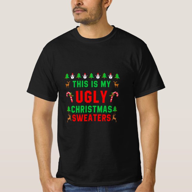 This Is My Ugly Christmas Sweater (Front)