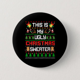 This Is My Ugly Fun Christmas 6 Cm Round Badge