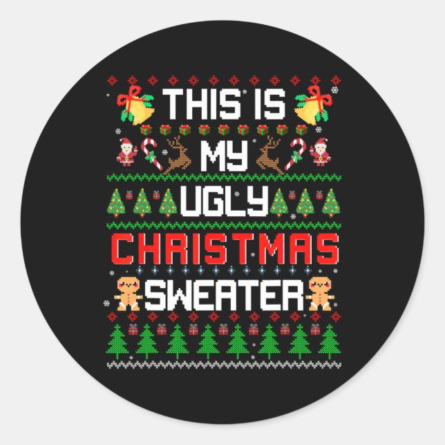 This Is My Ugly Fun Christmas  Classic Round Sticker (Front)