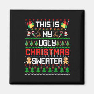 This Is My Ugly Fun Christmas Magnet