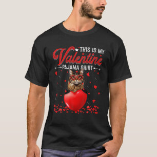 This Is My Valentine Pajama Maine Coon Cat T-Shirt