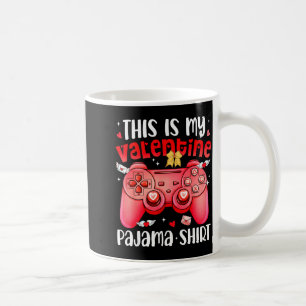 This Is My Valentine Pajama Video Games Gamer Boy Coffee Mug