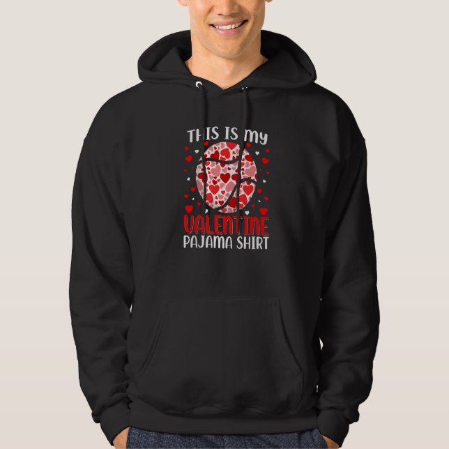 This Is My Valentine Tennis Pajama Cute Valentines Hoodie (Front)