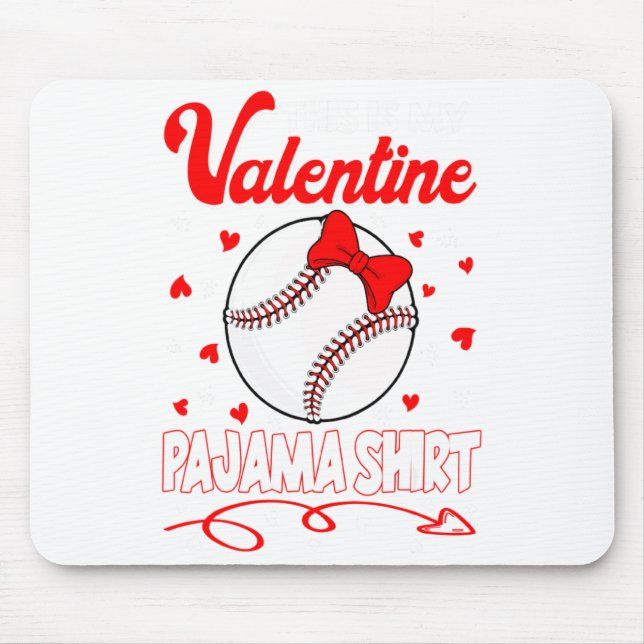 This Is My Valentines Baseball Pajama For Kids Boy Mouse Mat (Front)