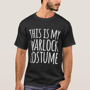 This Is My Warlock Costume Halloween Funny Lazy T-Shirt