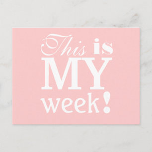 This is My Week Motivational Postcard