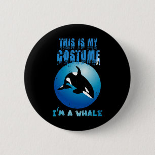 This Is My Whale Costume Funny Halloween 6 Cm Round Badge