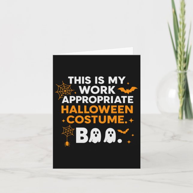 This Is My Work Appropriate Costumes  Card (Front)