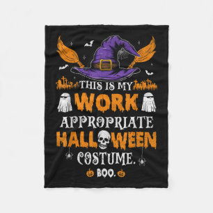 This Is My Work Appropriate Halloween Costume Boo  Fleece Blanket