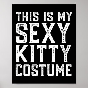 This Is My Y Kitty Costume Fun Easy Halloween Cat  Poster