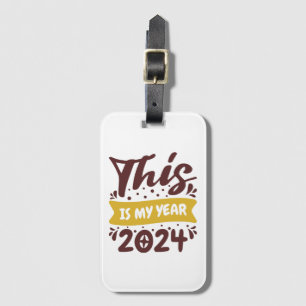 This is my year 2024 luggage tag