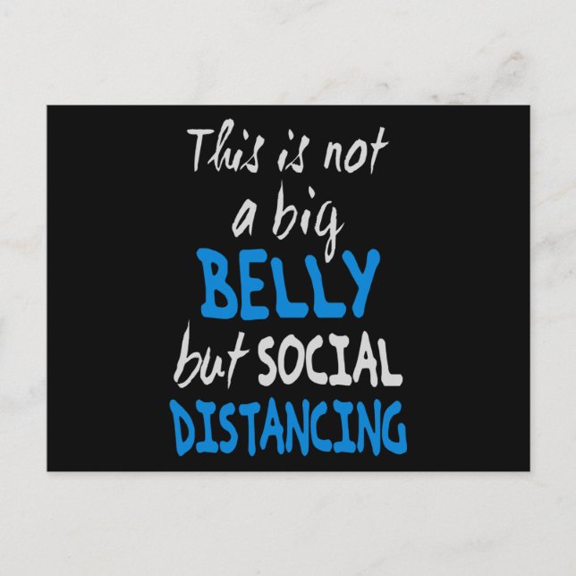 This is not a big belly but social distancing postcard (Front)
