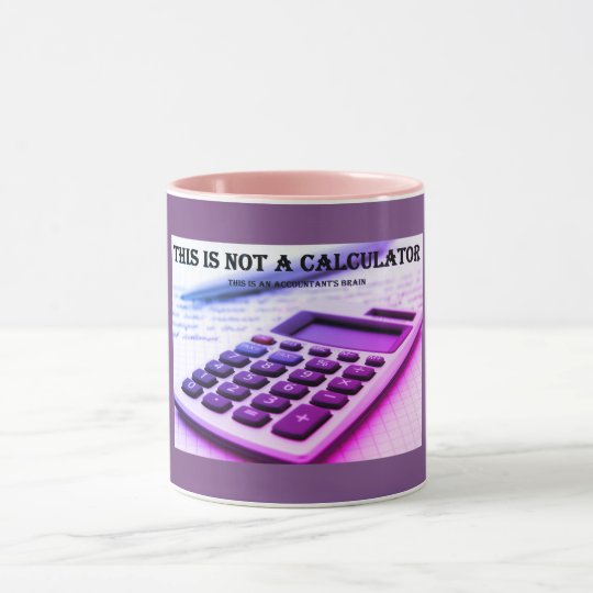 "This Is Not A Calculator" Mug