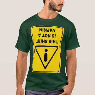 This  is Not a Napkin Messy Kids Men Women Funny 2 T-Shirt