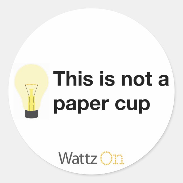 This is not a paper cup (sticker) classic round sticker (Front)