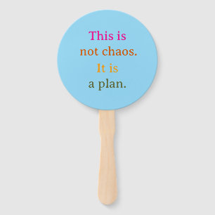 This is not chaos hand fan
