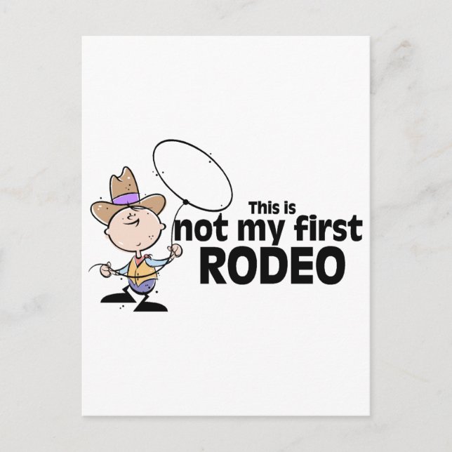 This Is Not My First Rodeo Postcard (Front)