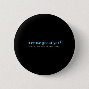 This Is Not Normal Anti-trump Designs Uni-adults B 6 Cm Round Badge