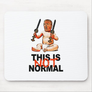 This is Not Normal Mouse Mat