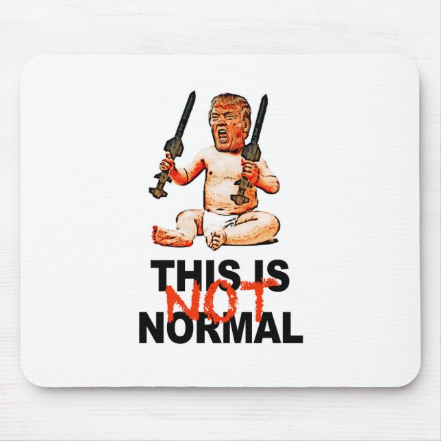 This is Not Normal Mouse Mat (Front)