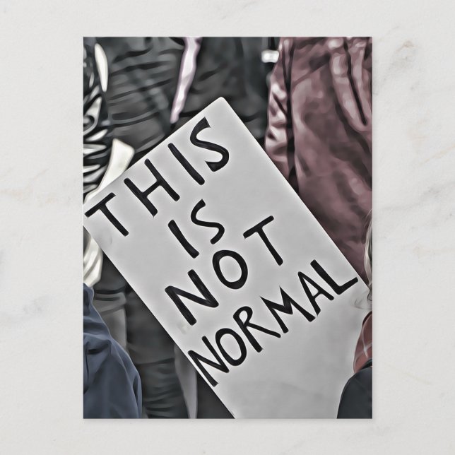 This is Not Normal Postcard (Front)