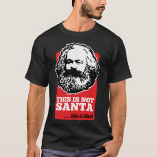 This Is Not Santa - This Is Karl T-Shirt